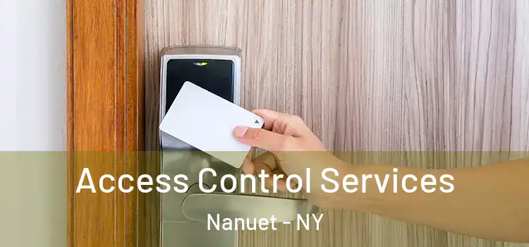 Access Control Services Nanuet - NY