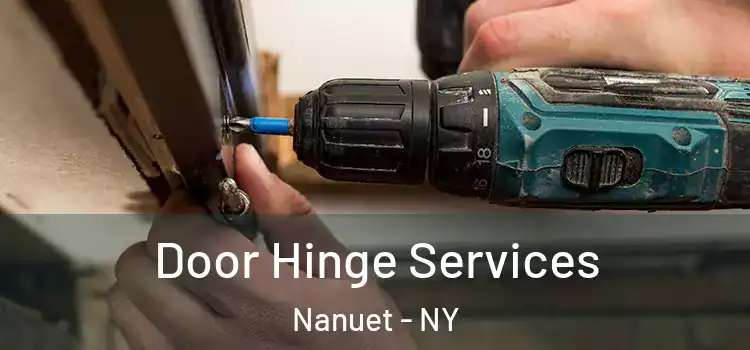 Door Hinge Services Nanuet - NY