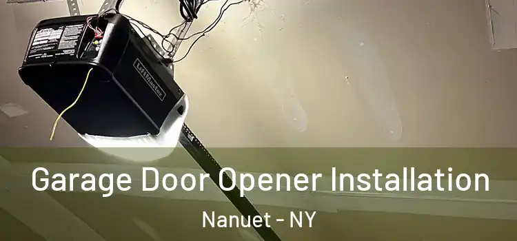  Garage Door Opener Installation Nanuet - NY