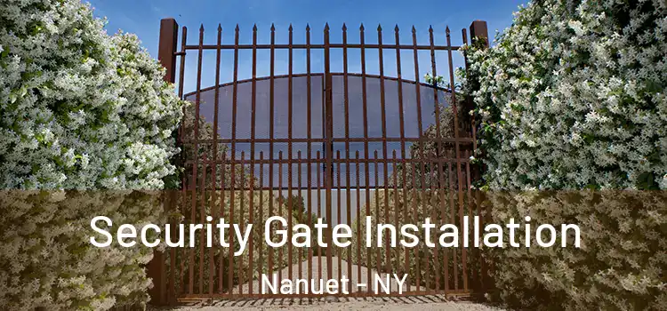 Security Gate Installation Nanuet - NY
