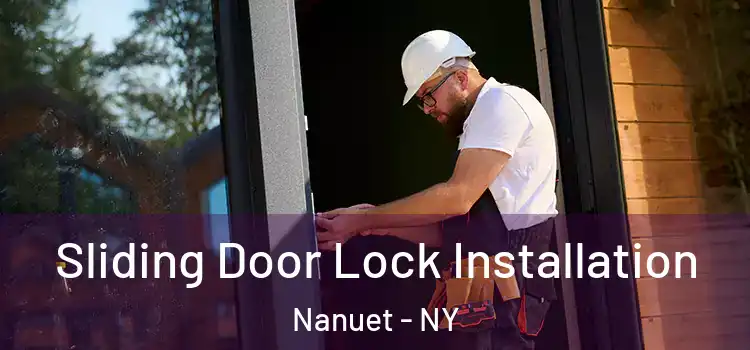 Sliding Door Lock Installation Nanuet - NY